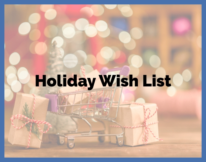 House Holiday Wish List