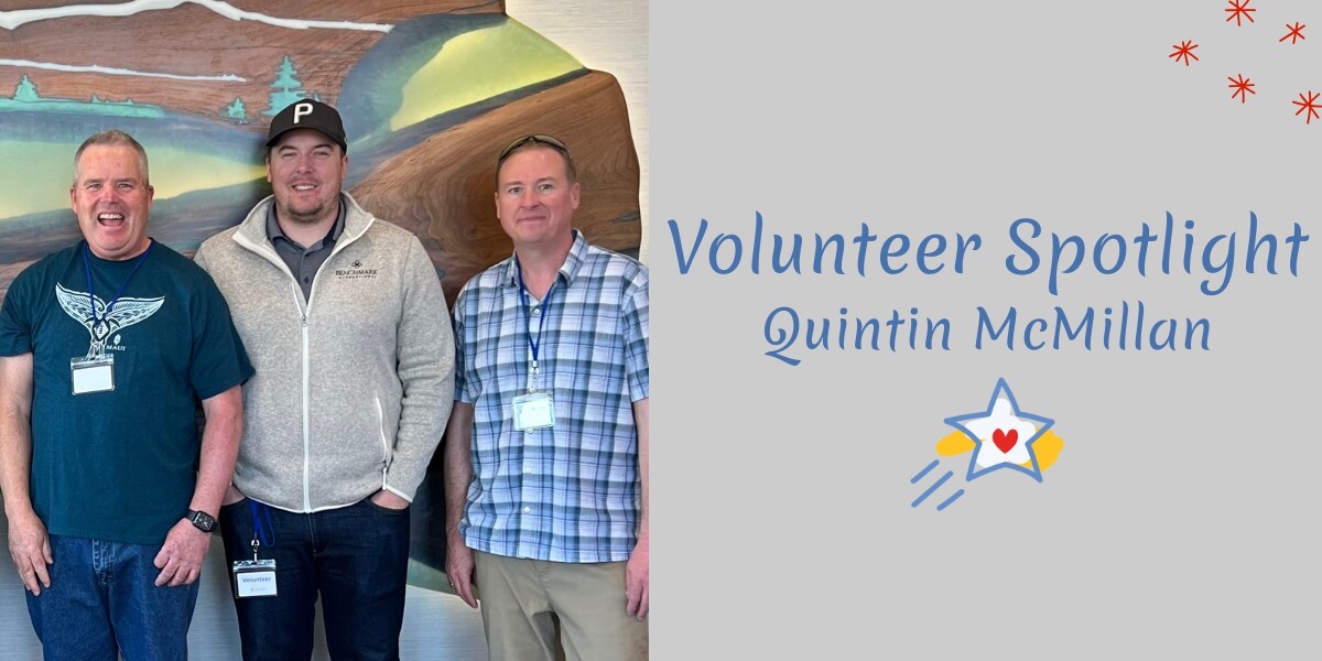 Volunteer Spotlight: Quintin McMillin