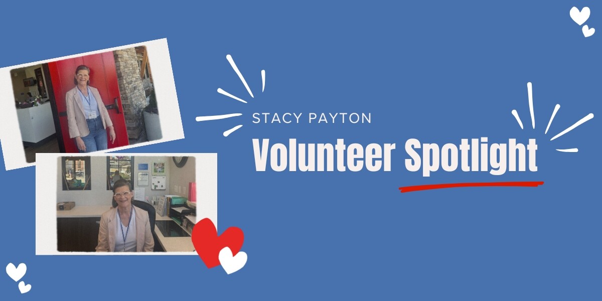 Volunteer Spotlight: Stacy Payton